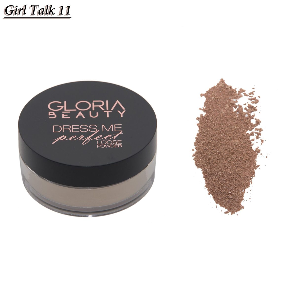 Gloria Beauty Dress Me Perfect Loose Powder - 11 - Girl Talk - Image 2